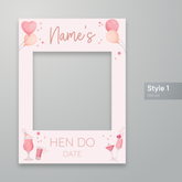 Customisable Hen Do Hen Party Selfie Frame